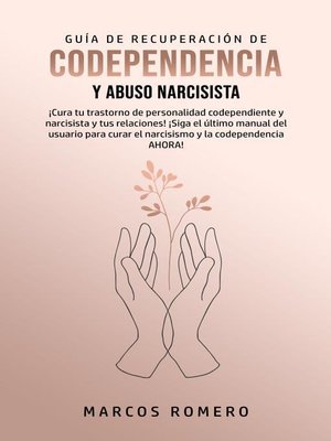 cover image of Guía de Recuperación de Codependencia y Abuso Narcisista